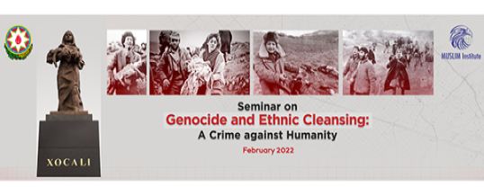 Seminar on Genocide and Ethnic cleansing: A Crime against Humanity
