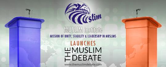 Launching of a New Project: Online Debate - THE MUSLIM DEBATE